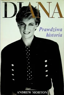 Diana prawdziwa historia - Biografie i autobiografie - miniaturka - grafika 1