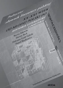 Dolnośląskie Wydawnictwo Edukacyjne Podręczny słownik literatury polskiej T.2 - praca zbiorowa - Pomoce naukowe - miniaturka - grafika 1