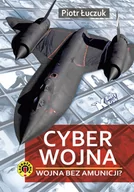 Militaria i wojskowość - Łuczuk Piotr Cyberwojna - miniaturka - grafika 1