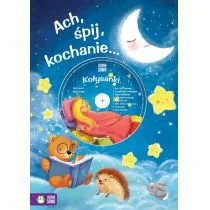 Ach, śpij, kochanie + CD - Wierszyki, rymowanki, piosenki - miniaturka - grafika 1