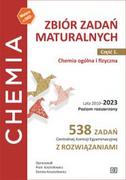 Chemia ogólna i fizyczna. Zbiór zadań maturalnych Lata 2010–2023. Poziom rozszerzony. Cześć 1