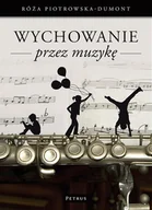 Poradniki dla rodziców - Petrus Wychowanie Przez Muzykę - miniaturka - grafika 1