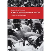 Felietony i reportaże - -Wyrzycka Barbara Korta Kółko konsekrowanych wdów - miniaturka - grafika 1