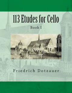 CreateSpace 113 Etudes for Cello: Book I - Pozostałe książki - miniaturka - grafika 2
