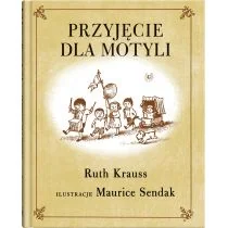 Dwie siostry Przyjęcie Dla Motyli - Ruth Krauss - Baśnie, bajki, legendy - miniaturka - grafika 1