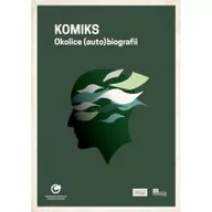 Kulturoznawstwo i antropologia - Komiks. Okolice (auto)biografii - miniaturka - grafika 1