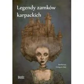 Historia świata - Bosz Legendy zamków karpackich Bartłomiej Sala - miniaturka - grafika 1