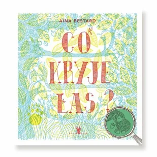 Co kryje las? - Książki edukacyjne - miniaturka - grafika 1