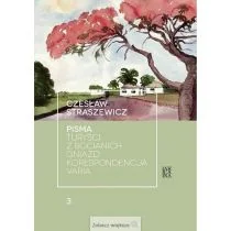 Pisma T.3 Turyści z bocianich gniazd... - Pamiętniki, dzienniki, listy - miniaturka - grafika 1