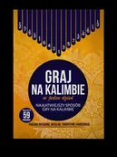 Kulturoznawstwo i antropologia - Książka: Tabulatury na kalimbę proste piosenki biesiadne, weselne, tradycyjne i harcerskie - miniaturka - grafika 1