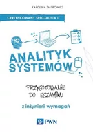 Systemy operacyjne i oprogramowanie - Analityk systemów. Przygotowanie do egzaminu z inżynierii wymagań - miniaturka - grafika 1