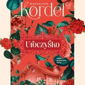 Audiobooki - literatura piękna - Uroczysko Magdalena Kordel - miniaturka - grafika 1