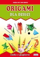 E-booki dla dzieci i młodzieży - Origami dla dzieci. Cuda z papieru - miniaturka - grafika 1