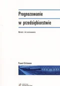 Biznes - Prognozowanie w Przedsiębiorstwie. Metody i ich Zastosowanie - miniaturka - grafika 1