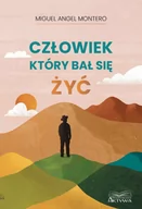 Pozostałe książki - Człowiek, który bał się żyć - miniaturka - grafika 1