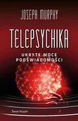Rozwój osobisty - Telepsychika. Ukryte moce podświadomości - miniaturka - grafika 1