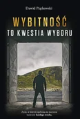 Baśnie, bajki, legendy - Dawid Piątkowski Wybitno$32ć to kwestia wyboru - miniaturka - grafika 1