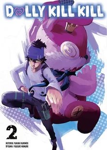 Dolly Kill Kill. Tom 2 - Komiksy dla młodzieży - miniaturka - grafika 1
