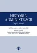 Prawo - Historia administracji. Wybór źródeł - Jastrzębski Robert - miniaturka - grafika 1