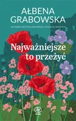 Literatura obyczajowa - Najważniejsze to przeżyć - miniaturka - grafika 1