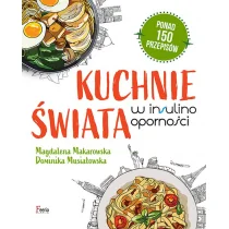 Kuchnie świata w insulinooporności - Pozostałe książki - miniaturka - grafika 1