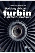 Książki medyczne - Podstawy obliczeń turbin wiatrowych i wodnych - miniaturka - grafika 1