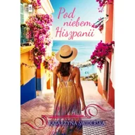 Literatura obyczajowa - Pod niebem Hiszpanii - miniaturka - grafika 1
