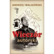 Aforyzmy i sentencje - Dolnośląskie Wieczór autorski - Andrzej Waligórski - miniaturka - grafika 1