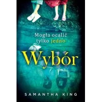 HarperCollins Polska Wybór - SAMANTHA KING