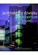 Książki o kulturze i sztuce - Architektura dźwięku - miniaturka - grafika 1