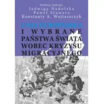 Unia Europejska i wybrane państwa świata wobec kryzysu migracyjnego