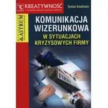 Komunikacja wizerunkowa w sytuacjach kryzysowych firmy - TYMON SMEKTAŁA - Marketing - miniaturka - grafika 1