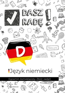 Draco Dasz radę! Egzamin ósmoklasisty. Zbiór zadań. Język niemiecki - Pozostałe języki obce - miniaturka - grafika 1