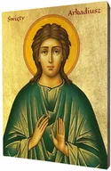 Ikony i obrazy sakralne - Ikona religijna święty Arkadiusz - miniaturka - grafika 1