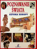 Książki o kulturze i sztuce - Poznawanie świata Sztuka Europy - miniaturka - grafika 1