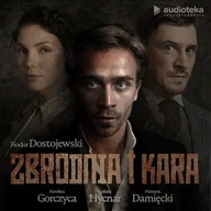 Audiobooki - lektury - Zbrodnia i kara Fiodor Dostojewski - miniaturka - grafika 1