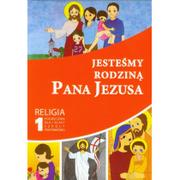 Podręczniki dla szkół podstawowych - Jesteśmy rodziną Pana Jezusa. Religia. Klasa 1. Podręcznik dla szkoły podstawowej - miniaturka - grafika 1