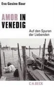 Obcojęzyczne przewodniki, mapy i atlasy - Amor in Venedig - miniaturka - grafika 1