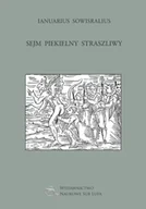 Poezja - Sejm piekielny straszliwy T.44 - Ianuarius Sowisralius - miniaturka - grafika 1