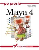 Systemy operacyjne i oprogramowanie - Po prostu Maya 4 - miniaturka - grafika 1