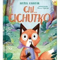 Baśnie, bajki, legendy - AMBER Ciii... Cichutko! - Nicola Kinnear - miniaturka - grafika 1