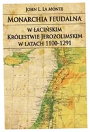 Technika - Monarchia feudalna w łacińskim Królestwie... - Monte John L. La - miniaturka - grafika 1