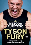 Poradniki hobbystyczne - Metoda Fury'ego. Jak podnieść się po życiowym nokaucie - miniaturka - grafika 1