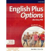 Oxford English Plus Options dla klasy VII Student&#039;s Book - dostępny od ręki, wysyłka od 2,99