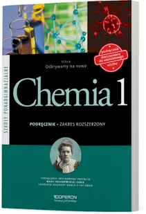 Operon Odkrywamy na nowo Chemia 1 Podręcznik Zakres rozszerzony - Stanisława Hejwowska, Ryszard Marcinkowski, Justyna Staluszka - Podręczniki dla liceum - miniaturka - grafika 1