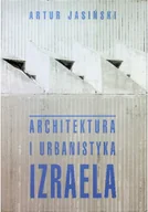 Książki o kulturze i sztuce - Architektura i urbanistyka Izraela - miniaturka - grafika 1