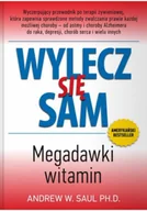 Zdrowie - poradniki - wylecz się sam. megadawki witamin - miniaturka - grafika 1