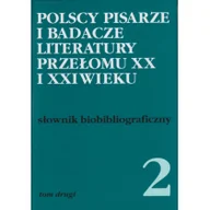 Słowniki języków obcych - Instytut Badań Literackich PAN Polscy pisarze i badacze literatury przełomu XX i XXI wieku - Instytut Badań Literackich PAN - miniaturka - grafika 1