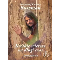 Krótkie wiersze na długi czas - Poezja - miniaturka - grafika 1