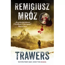 Filia Komisarz Forst Tom 3. Trawers (wyd. 2021) - Remigiusz Mróz - Proza - miniaturka - grafika 1